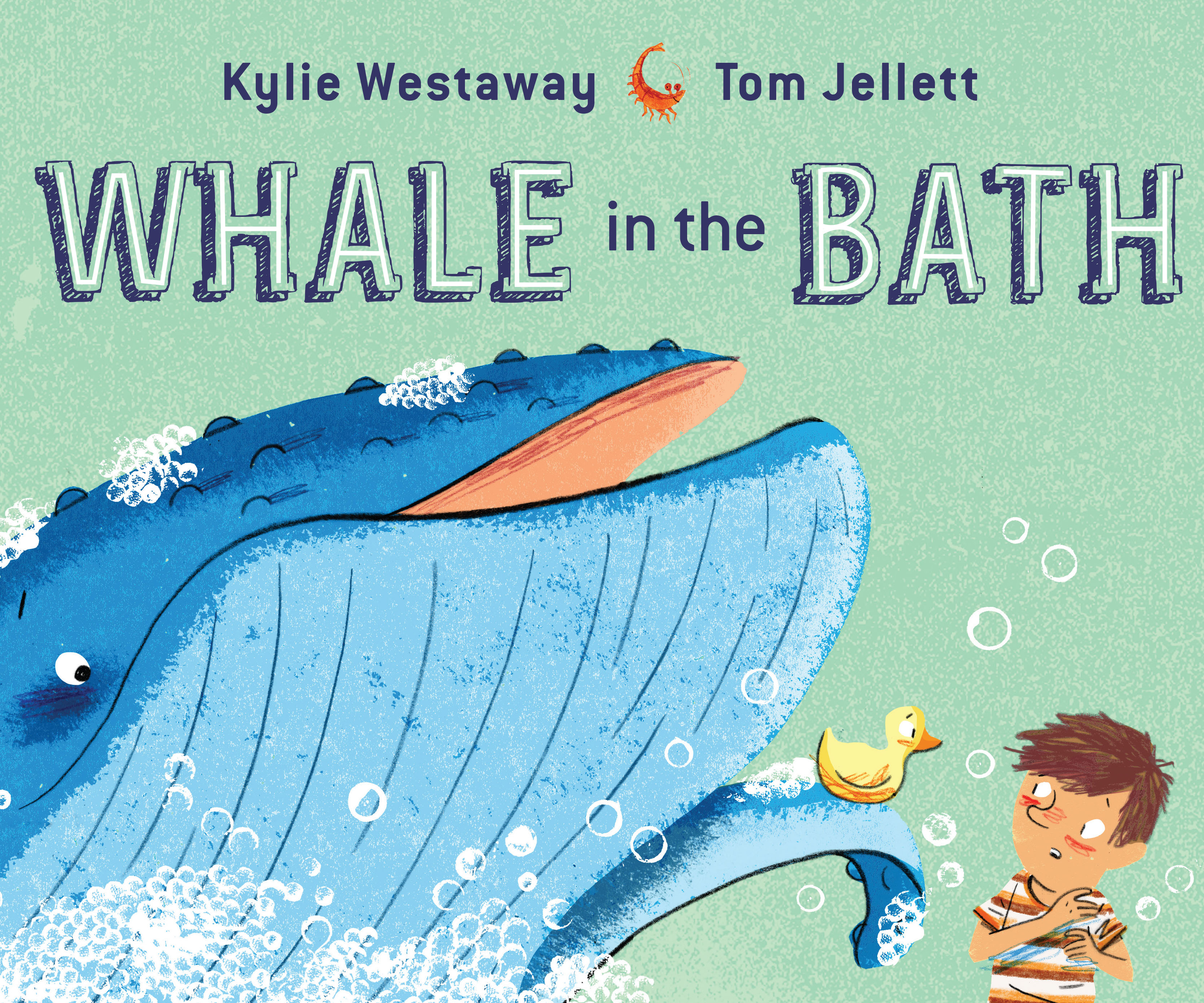 Whale in the Bath - Kylie Westaway, illustrated by Tom Jellett