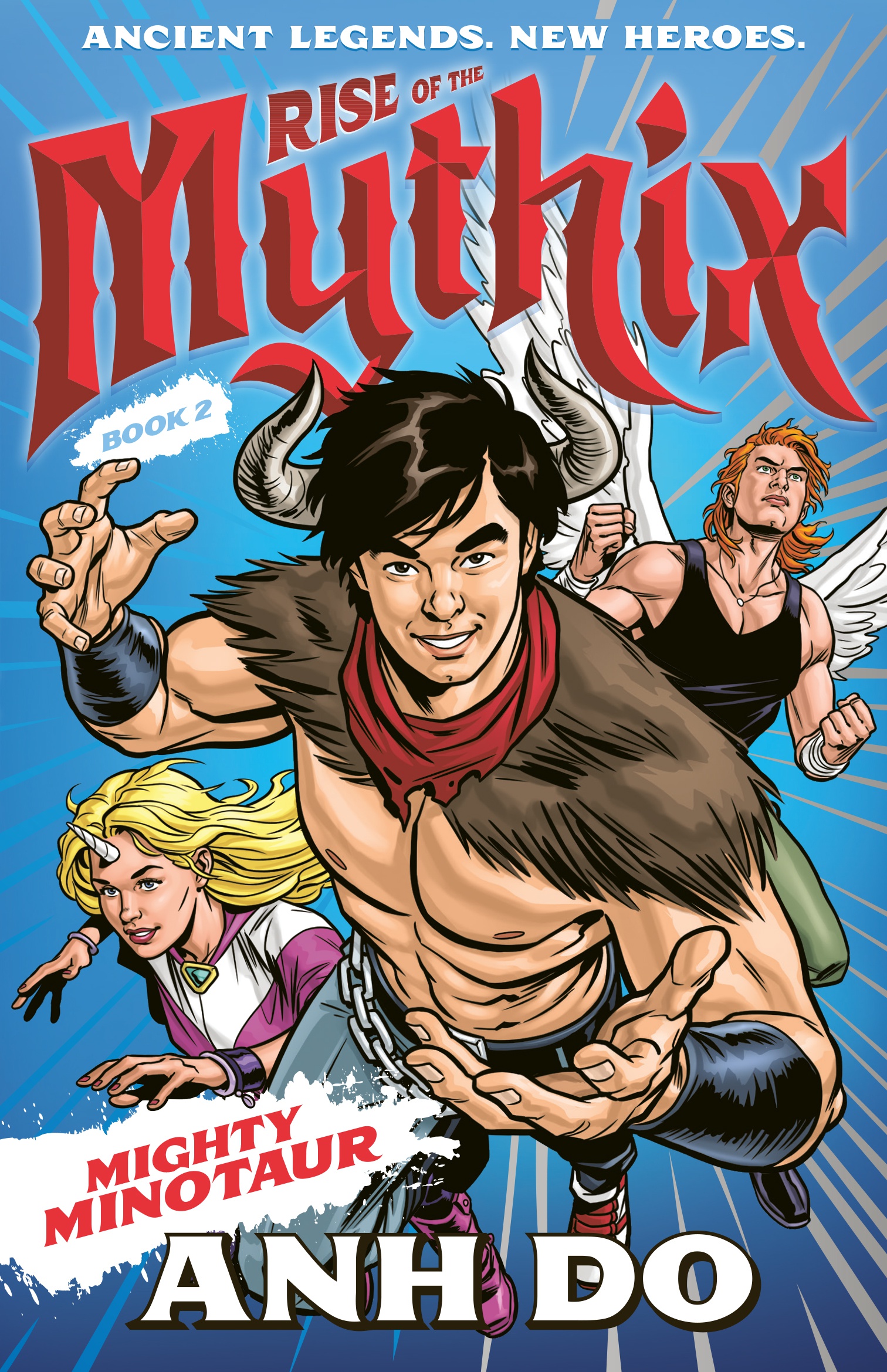 ミノタウル（MINOTAURE）全3分冊 Mighty Minotaur: Rise of the Mythix 2 - Anh Do, illustrated by