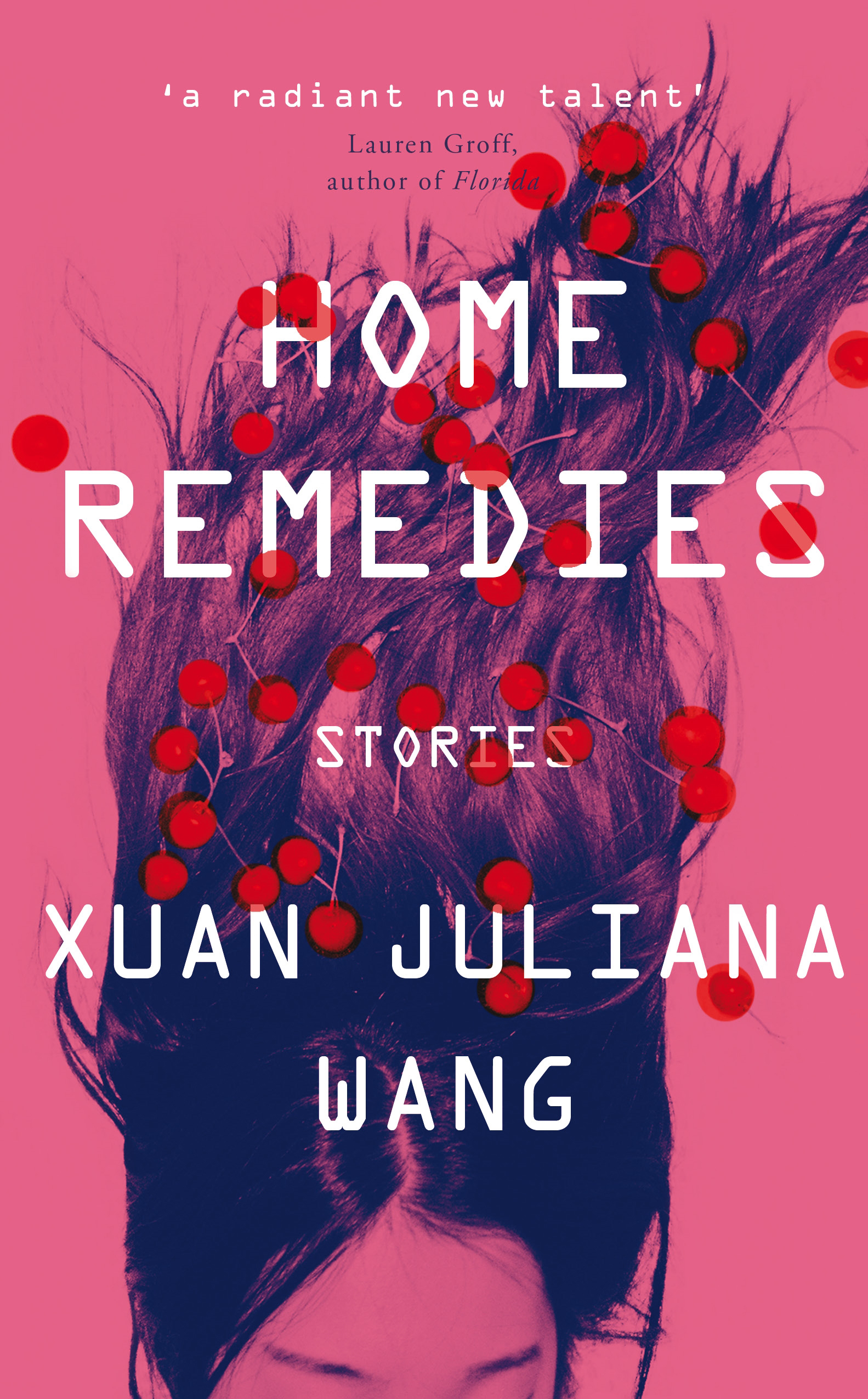 Home Remedies Xuan Juliana Wang 9781786497413 Allen & Unwin