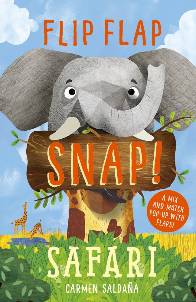 Flip Flap Snap Safari illustrated by Carmen Saldana, Joanna