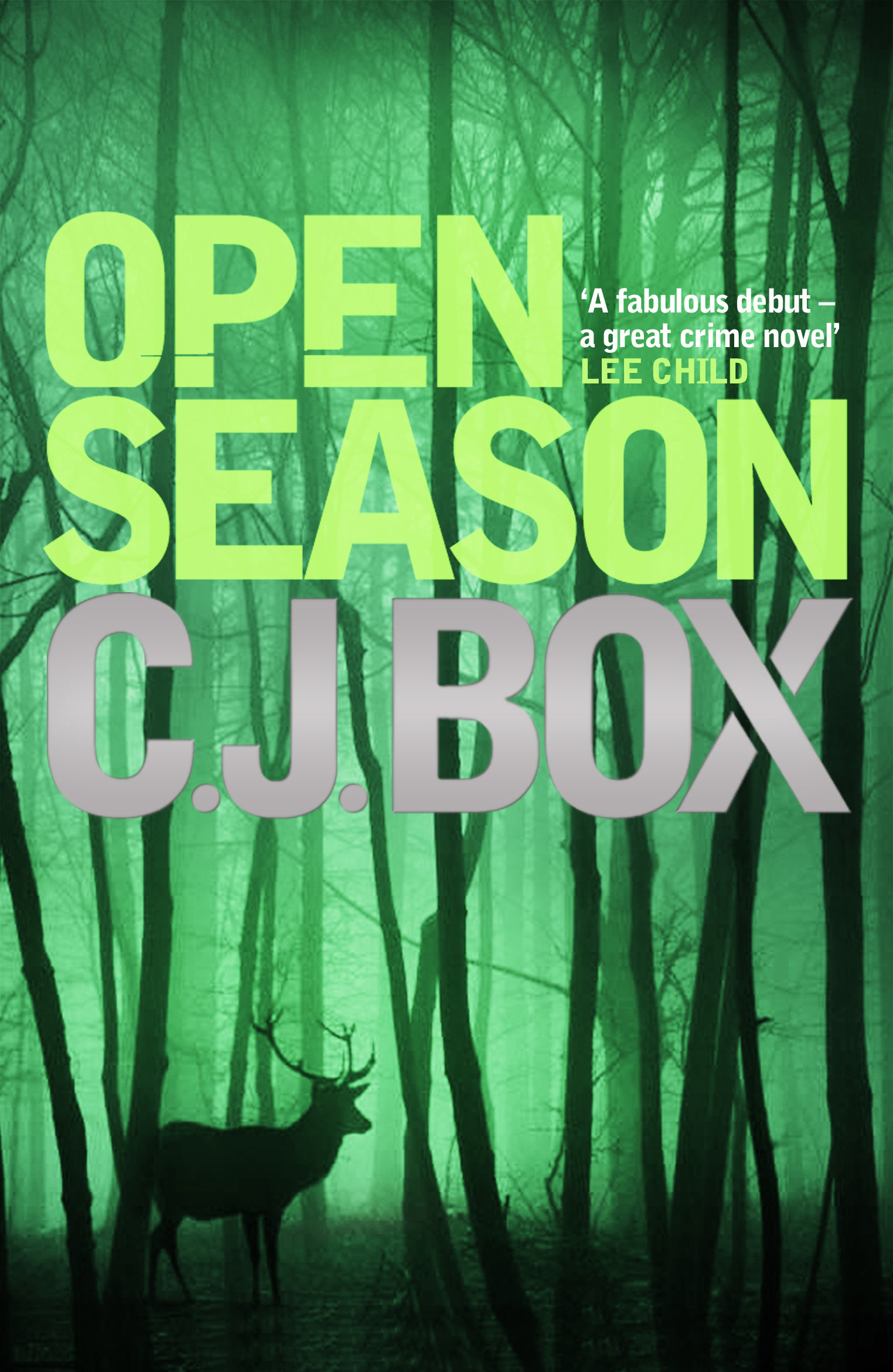 Open Season C. J. Box 9781848878365 Allen & Unwin Australia
