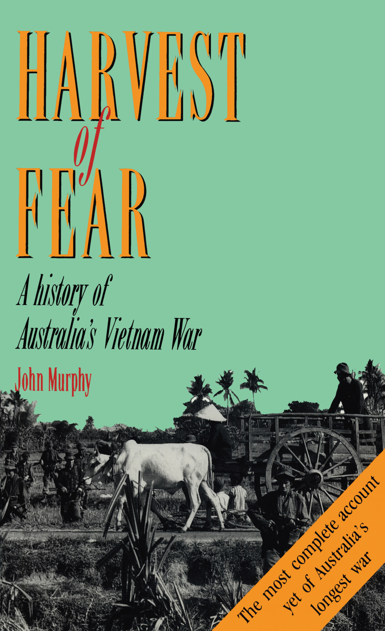 Harvest of Fear - John Murphy -- Allen & Unwin - 9781863734493 - Allen &  Unwin Aotearoa New Zealand