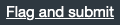 Flag and submit button