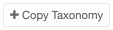 Copy taxonomy button
