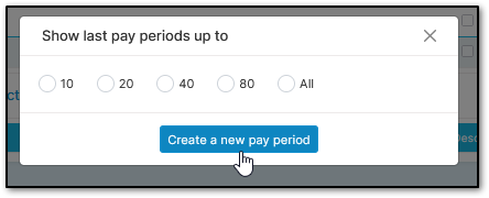 Creating a New Pay Period