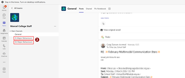 Stay in the know. Turn on desktop notifications. 
< All teams 
General 
Posts 
Shared 
Plc Notebook 
1+ 
Activity 
ongoing acoragem und einengordon 
Chat 
Teams 
Mancel College Staff 
... 
. Main Channels 
Assignments 
General 
IS Major Behaviours 
3 
Calendar 
SS Major Behaviours 
"alla 
OneDrive 
... 
+ 
App 