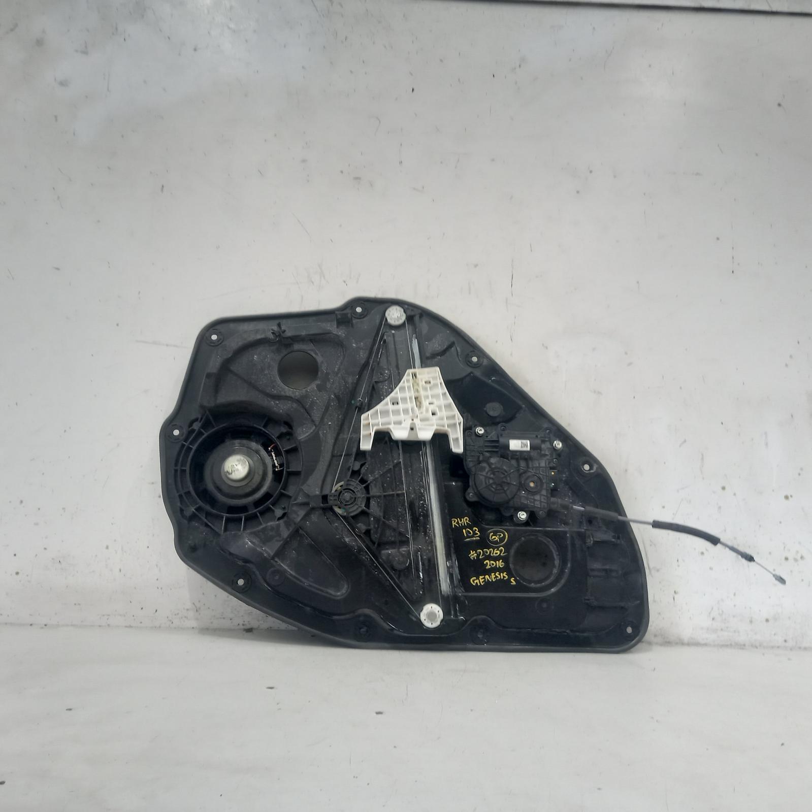 2016 Hyundai Genesis Right Rear Wnd Reg/Motor View Auto part Right Rear Wnd Reg/Motor Hyundai Genesis 2016