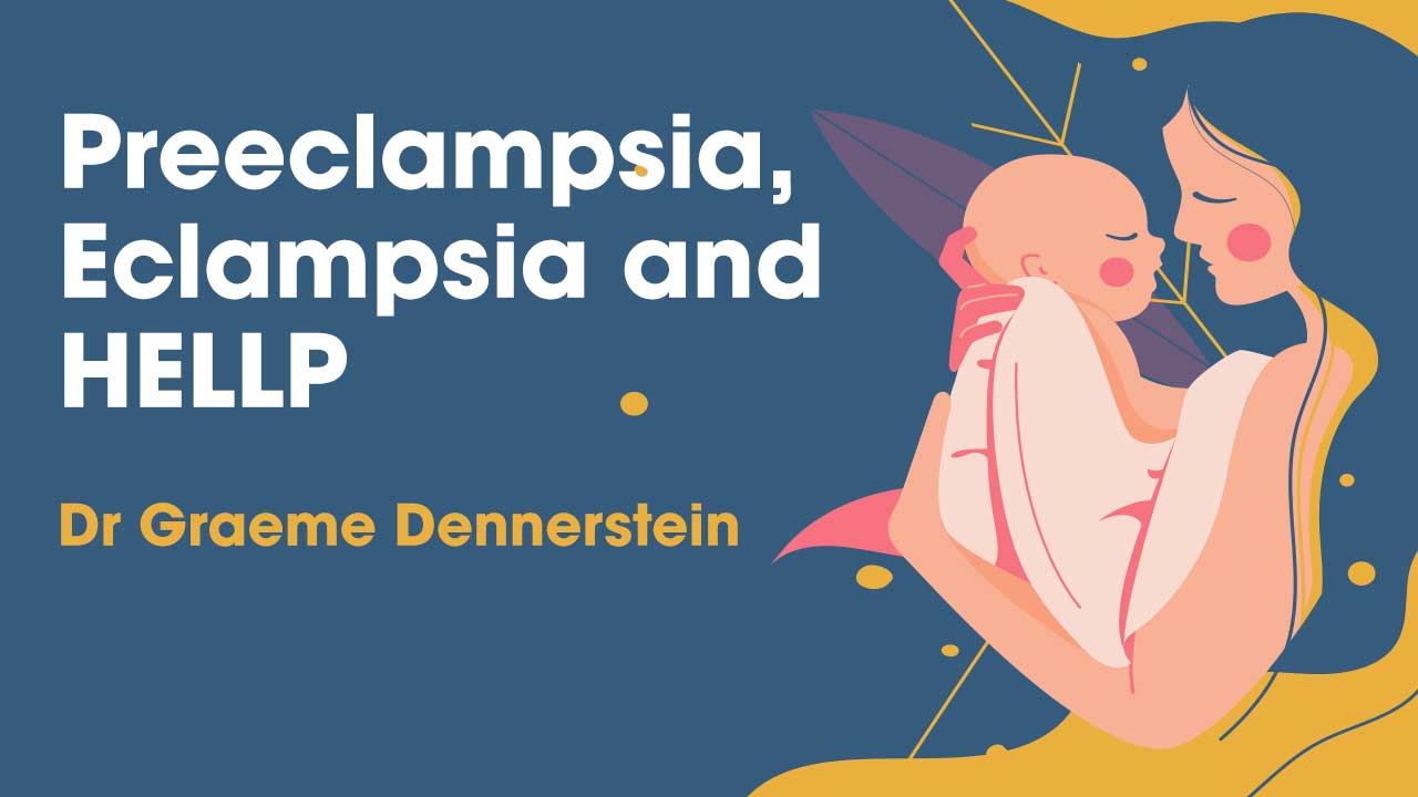 Preeclampsia, Eclampsia and HELLP Online CPD Course