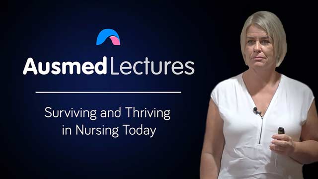 Surviving And Thriving In Nursing Today Ausmed - 
