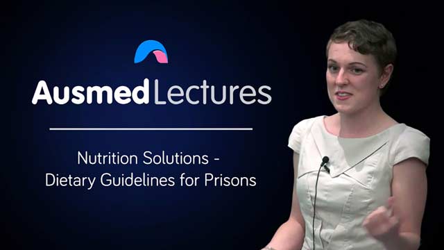 Cover image for lecture: Nutrition Solutions - Dietary Guidelines for Prisons