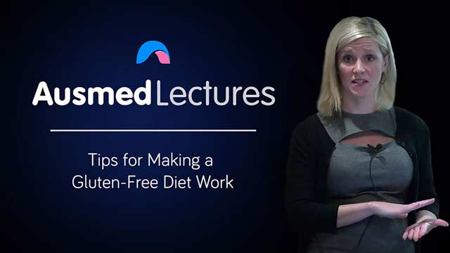 Cover image for lecture: Tips for Making a Gluten-Free Diet Work
