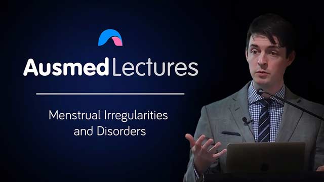 Cover image for lecture: Menstrual Irregularities and Disorders