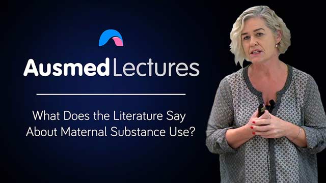 Cover image for lecture: What Does the Literature Say About Maternal Substance Use?