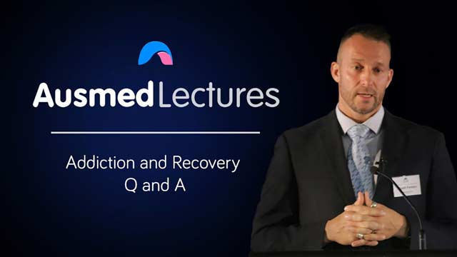 Cover image for lecture: Addiction and Recovery Q and A