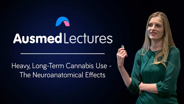 Cover image for lecture: Heavy, Long-Term Cannabis Use - The Neuroanatomical Effects