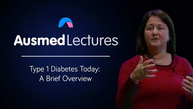 Cover image for lecture: Type 1 Diabetes Today: a Brief Overview