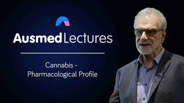 Cover image for lecture: Cannabis - Pharmacological Profile
