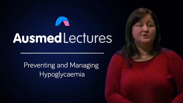 Cover image for lecture: Preventing and Managing Hypoglycaemia