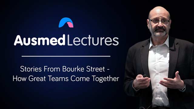 Cover image for lecture: Stories From Bourke Street - How Great Teams Come Together