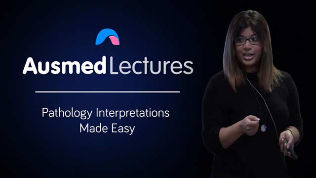 Cover image for lecture: Pathology Interpretations Made Easy