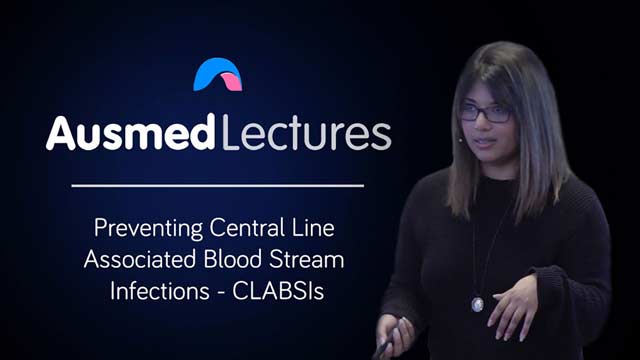 Cover image for lecture: Preventing Central Line Associated Blood Stream Infections - CLABSIs