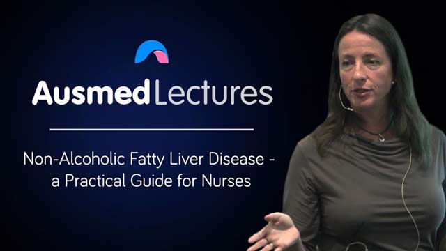 Cover image for lecture: Non-Alcoholic Fatty Liver Disease - a Practical Guide for Nurses