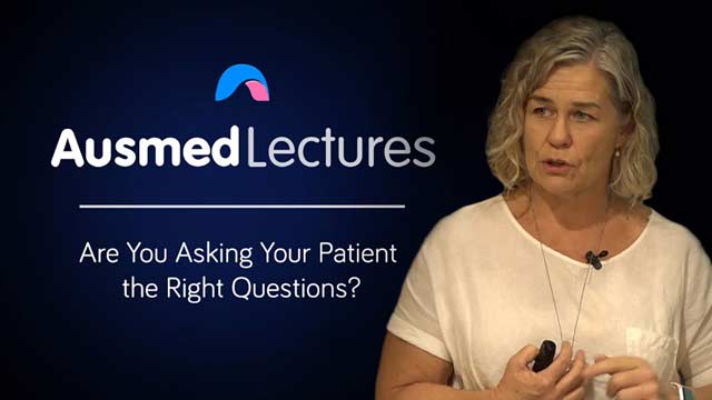 Cover image for lecture: Are You Asking Your Patient the Right Questions?