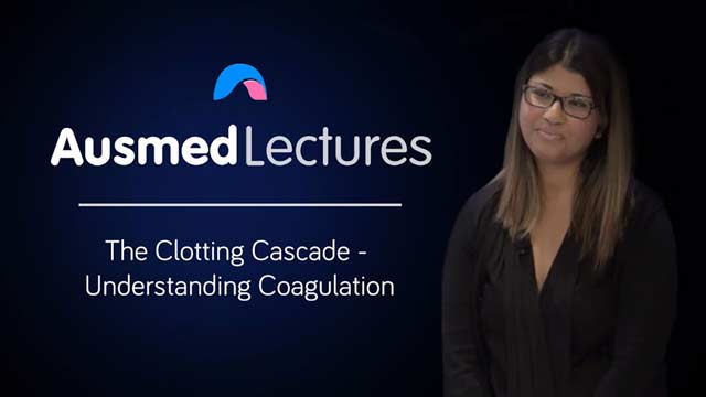 Cover image for lecture: The Clotting Cascade - Understanding Coagulation