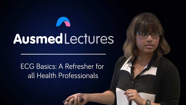 Cover image for lecture: ECG Basics: A Refresher for all Health Professionals