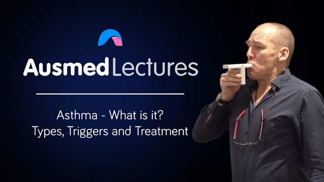 Cover image for lecture: Asthma – What Is It? Types, Triggers and Treatment