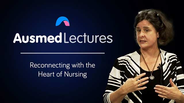 Cover image for lecture: Reconnecting with the Heart of Nursing