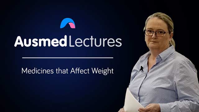 Cover image for lecture: Medicines that Affect Weight