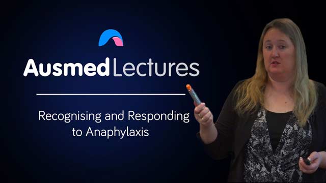 Cover image for lecture: Recognising and Responding to Anaphylaxis