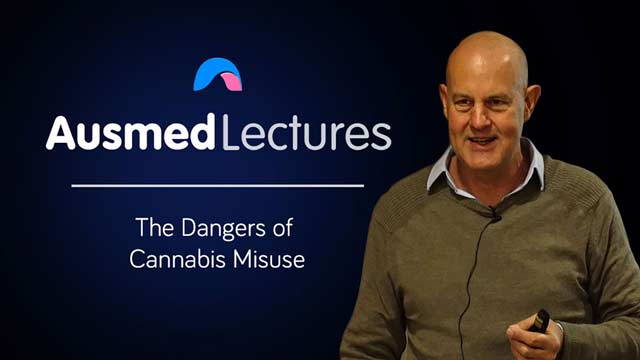 Cover image for lecture: The Dangers of Cannabis Misuse