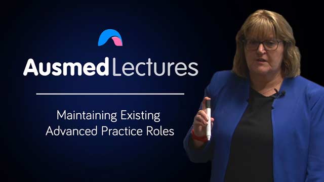 Cover image for lecture: Maintaining Existing Advanced Practice Roles