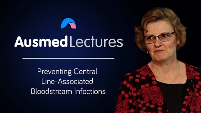 Cover image for lecture: Preventing Central Line-Associated Bloodstream Infections