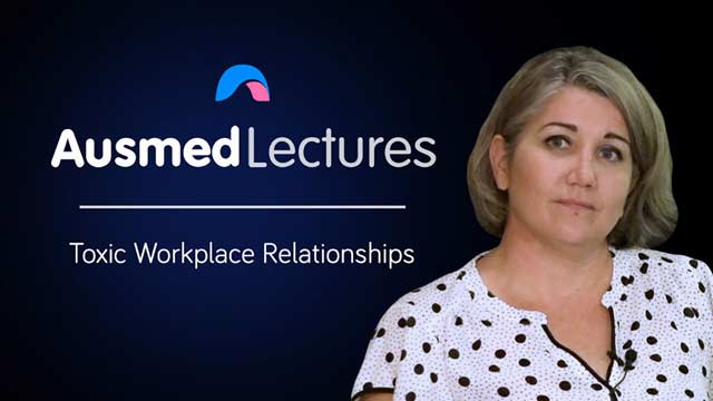 Cover image for lecture: Toxic Workplace Relationships