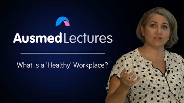 Cover image for lecture: What is a 'Healthy' Workplace?
