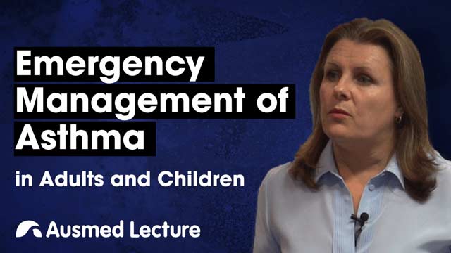 Cover image for lecture: Emergency Management of Asthma in Adults and Children
