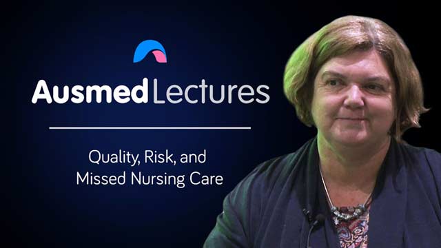 Cover image for lecture: Quality, Risk, and Missed Nursing Care
