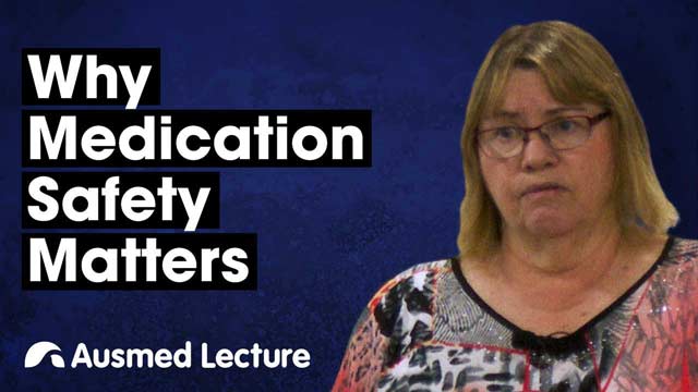 Cover image for lecture: Why Medication Safety Matters