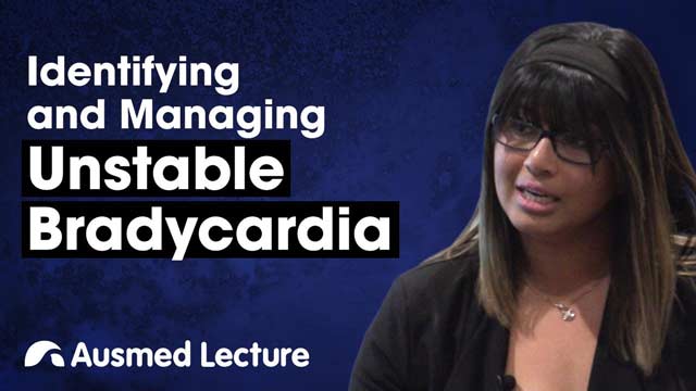 Cover image for lecture: Identifying and Managing Unstable Bradycardia