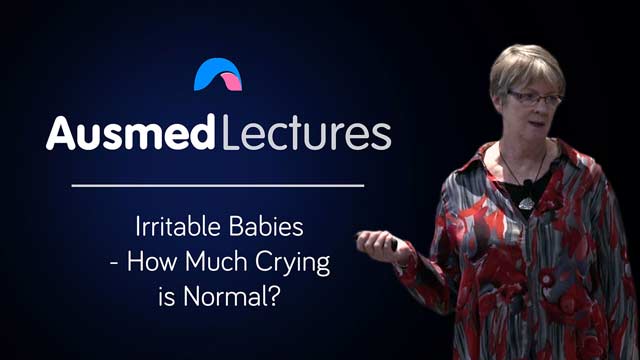 Cover image for lecture: Irritable Babies - How Much Crying is Normal?