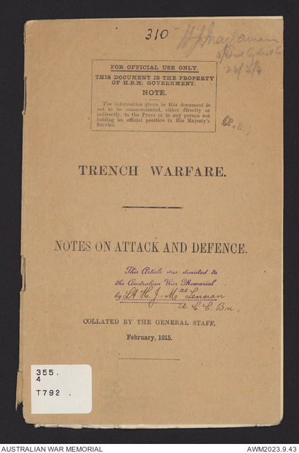Trench warfare : notes on attack and defence / collated by the General ...