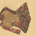 Here Comes the Nigger