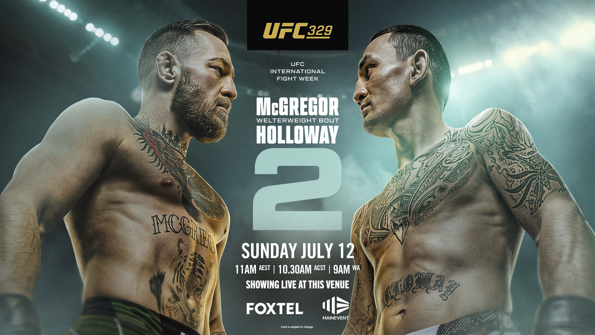 UFC 329 McGregor V Halloway II