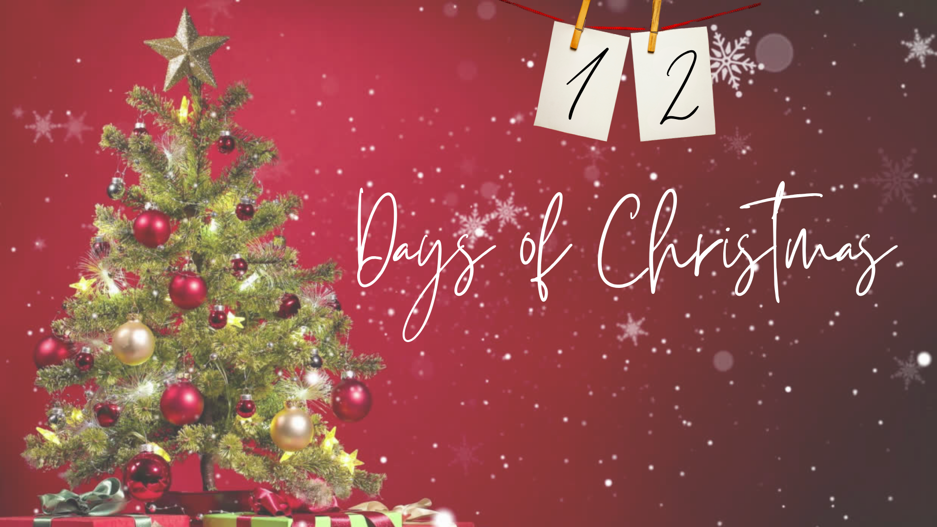Twelve Days of Christmas
