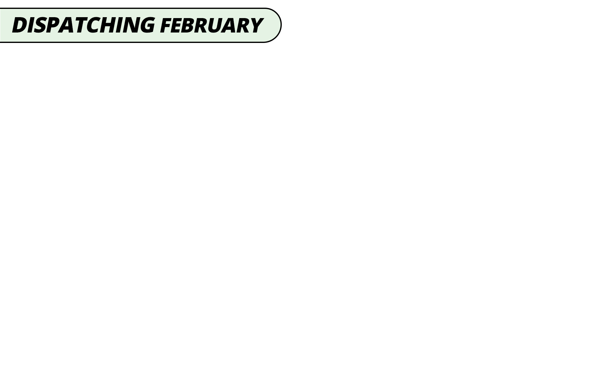 Dispatching february