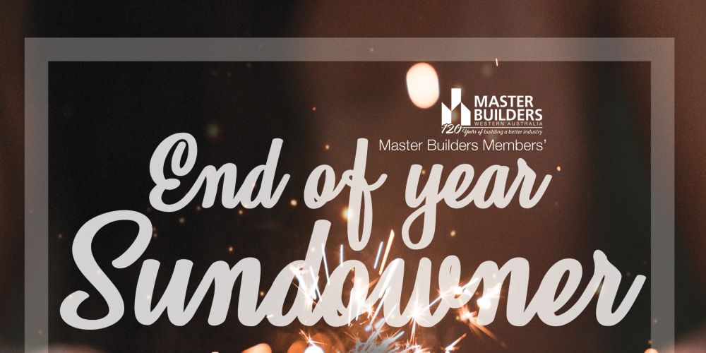 Master Builders Members’ End of Year Sundowner