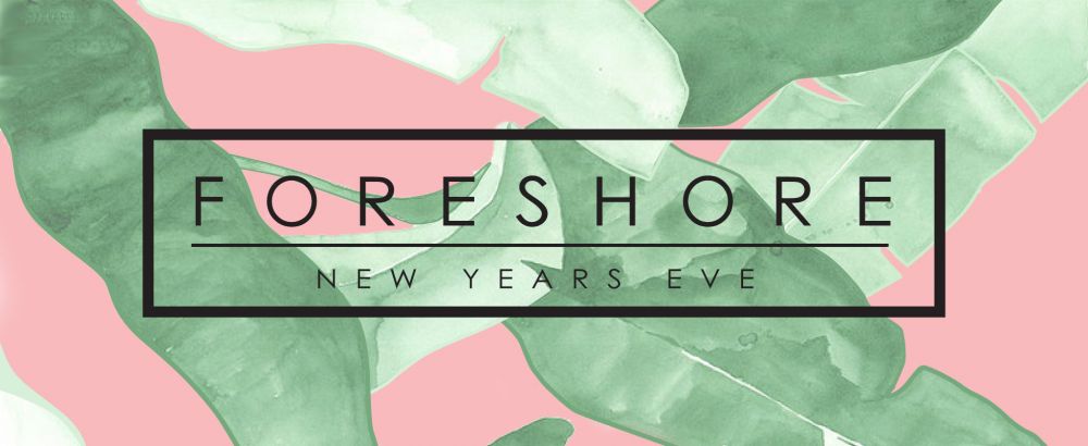 Win VIP tickets to Foreshore NYE